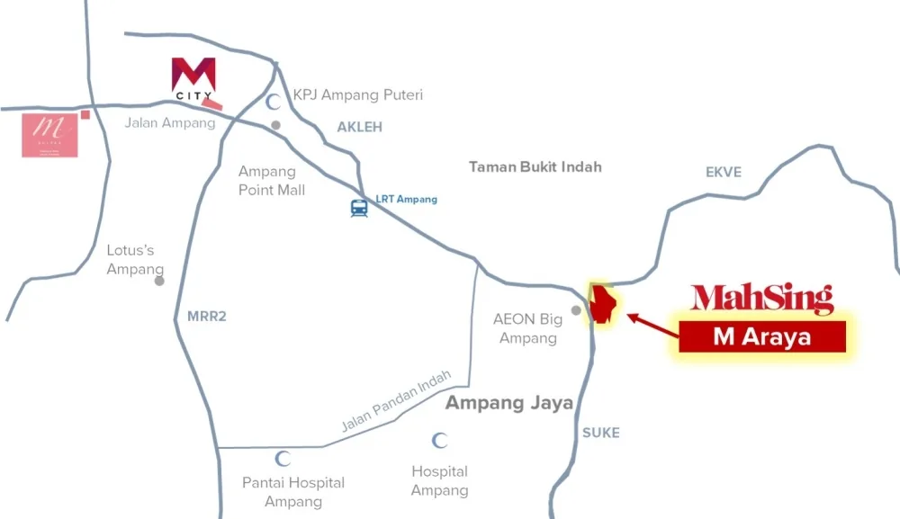 M Araya's position relative to Mah Sing's earlier M Suites and M City projects, the Ampang LRT line, and the AKLEH/SUKE/EKVE expressway network. Photo: Mah Sing